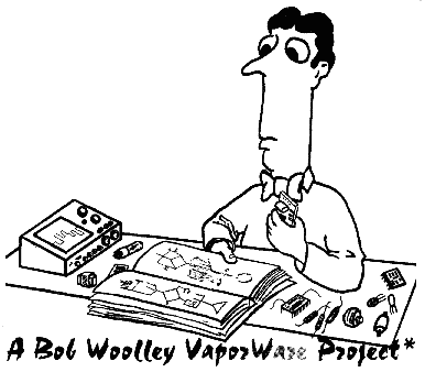 Bob Woolley Vapor Ware