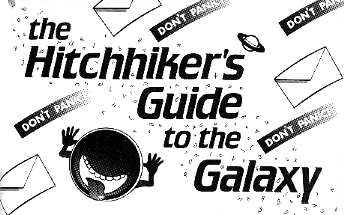 Hitchhiker's Guide to the Galaxy