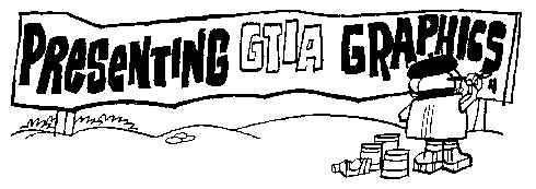 Presenting GTIA Graphics