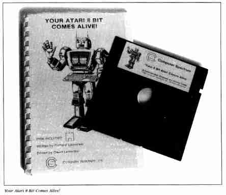 Your Atari 8 Bit comes alive!